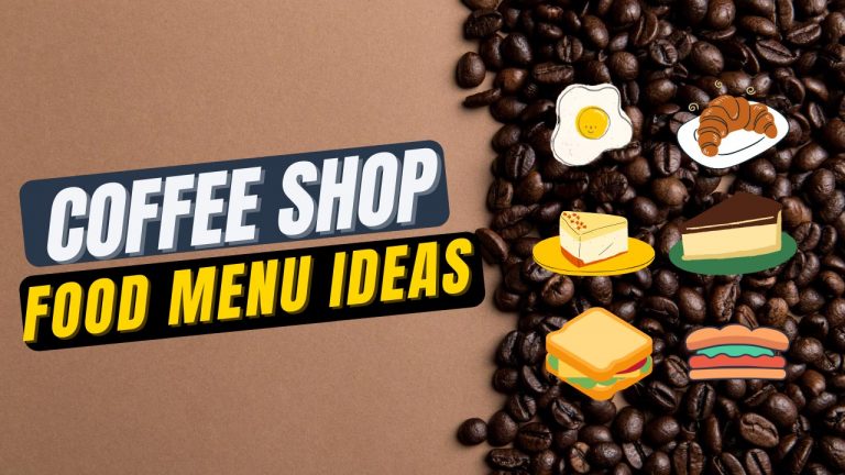 Coffee Shop Menu Ideas